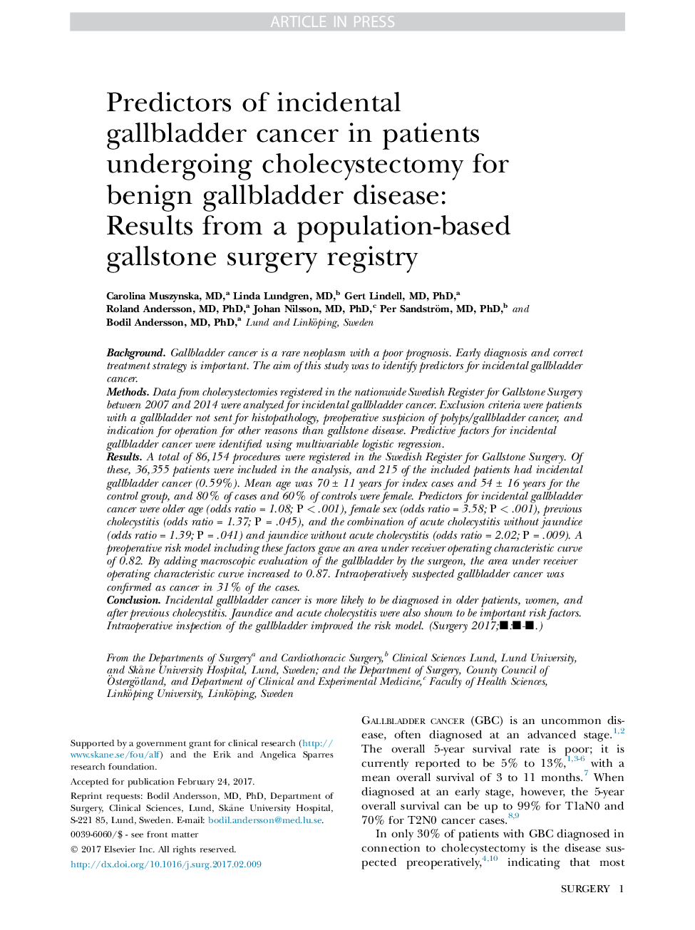 Predictors of incidental gallbladder cancer in patients undergoing cholecystectomy for benign gallbladder disease: Results from a population-based gallstone surgery registry