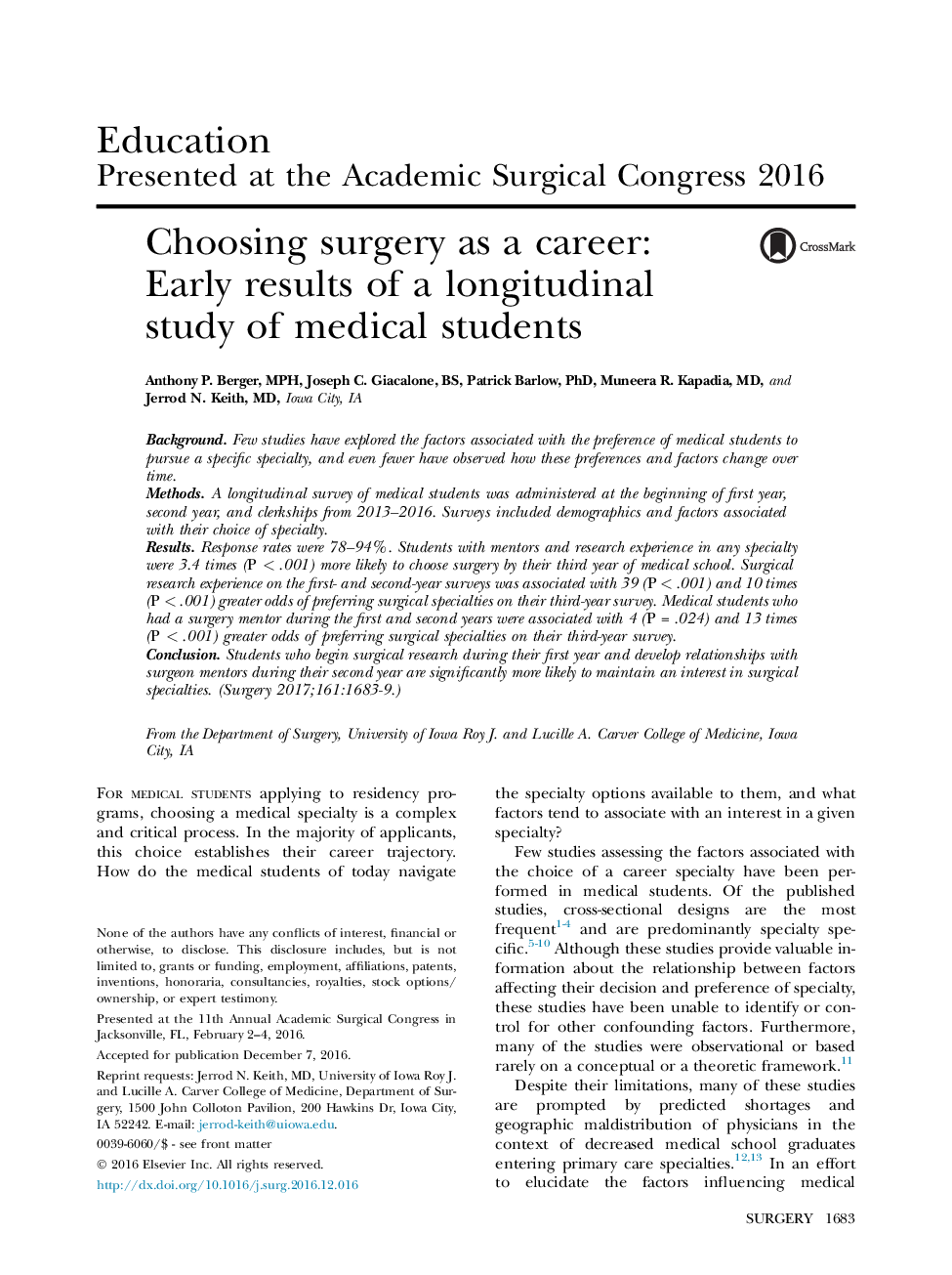 Choosing surgery as a career: Early results of a longitudinal study of medical students