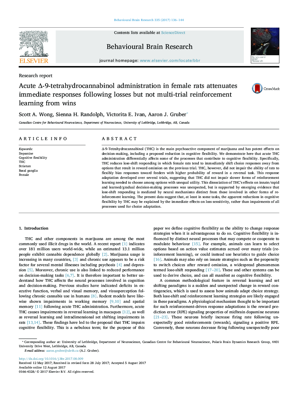 Acute Î-9-tetrahydrocannabinol administration in female rats attenuates immediate responses following losses but not multi-trial reinforcement learning from wins