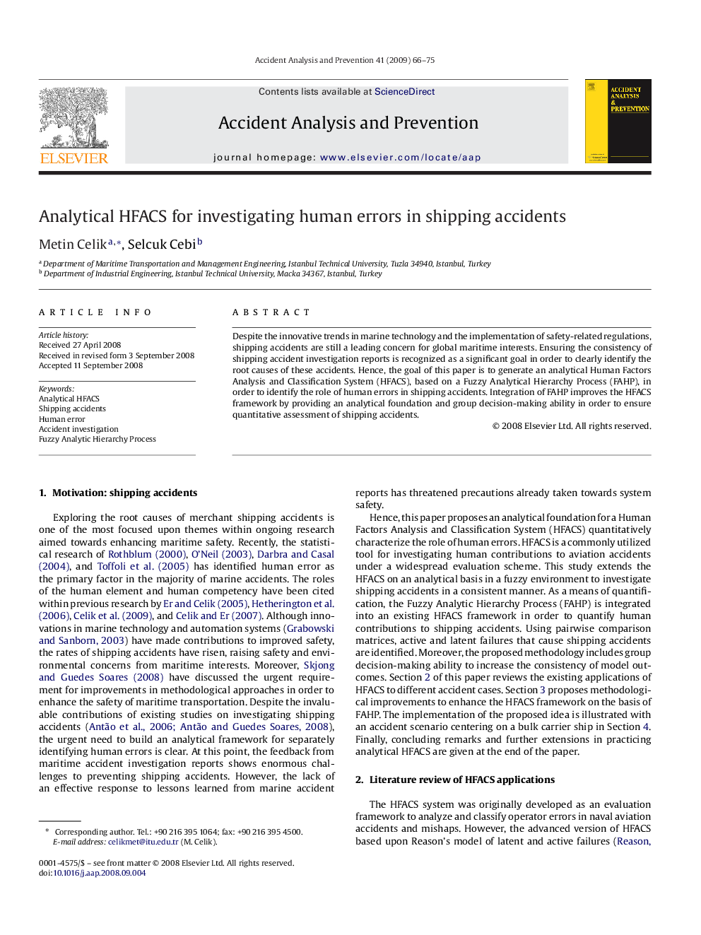 Analytical HFACS for investigating human errors in shipping accidents