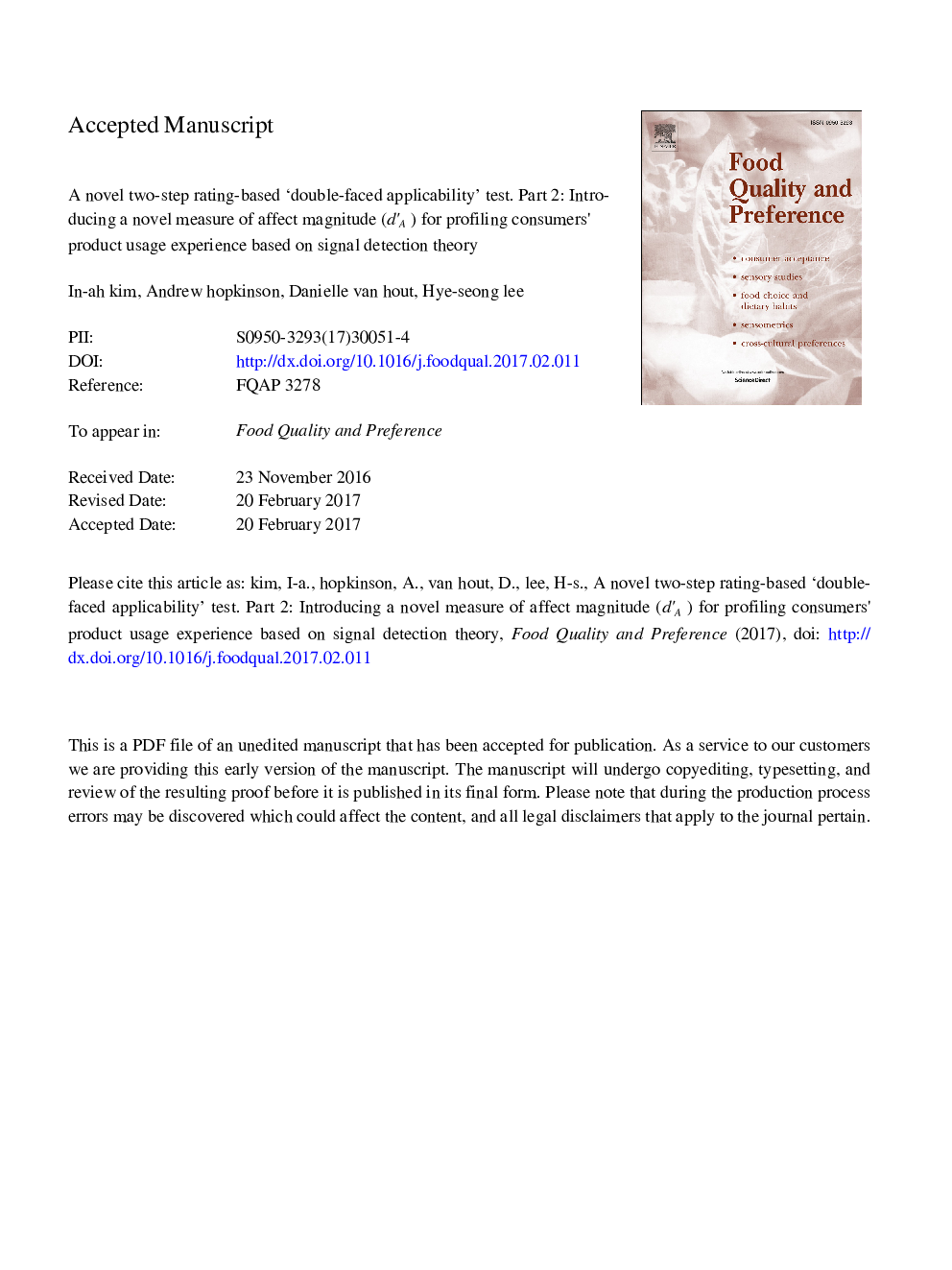 A novel two-step rating-based 'double-faced applicability' test. Part 2: Introducing a novel measure of affect magnitude (dâ²A) for profiling consumers' product usage experience based on Signal Detection Theory