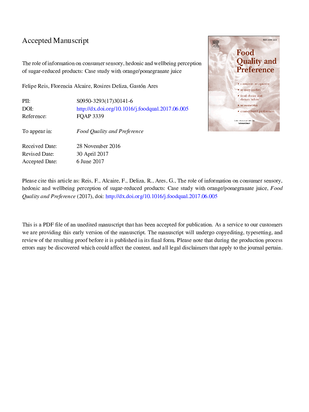 The role of information on consumer sensory, hedonic and wellbeing perception of sugar-reduced products: Case study with orange/pomegranate juice