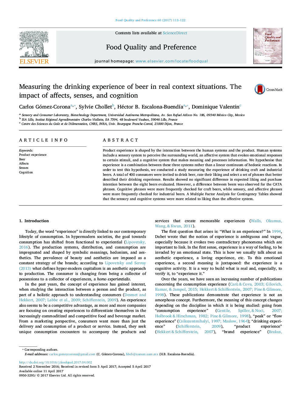 Measuring the drinking experience of beer in real context situations. The impact of affects, senses, and cognition