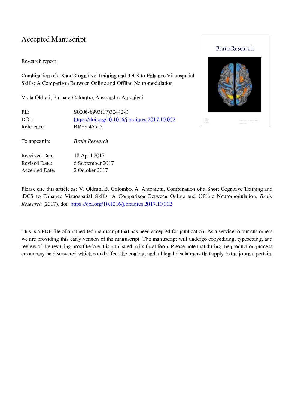 Combination of a short cognitive training and tDCS to enhance visuospatial skills: A comparison between online and offline neuromodulation