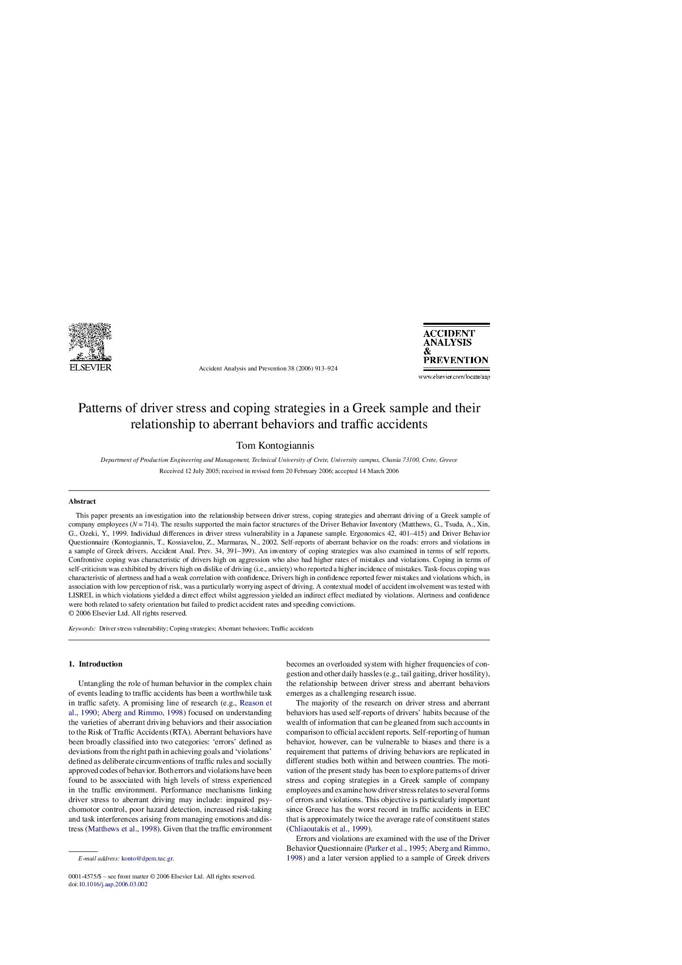 Patterns of driver stress and coping strategies in a Greek sample and their relationship to aberrant behaviors and traffic accidents