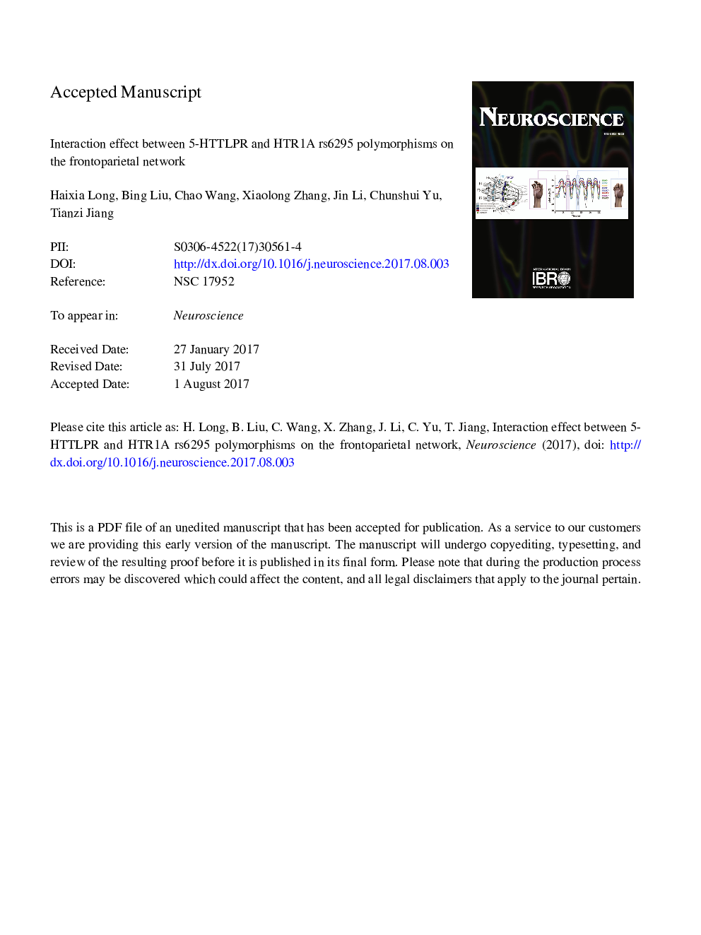 Interaction effect between 5-HTTLPR and HTR1A rs6295 polymorphisms on the frontoparietal network