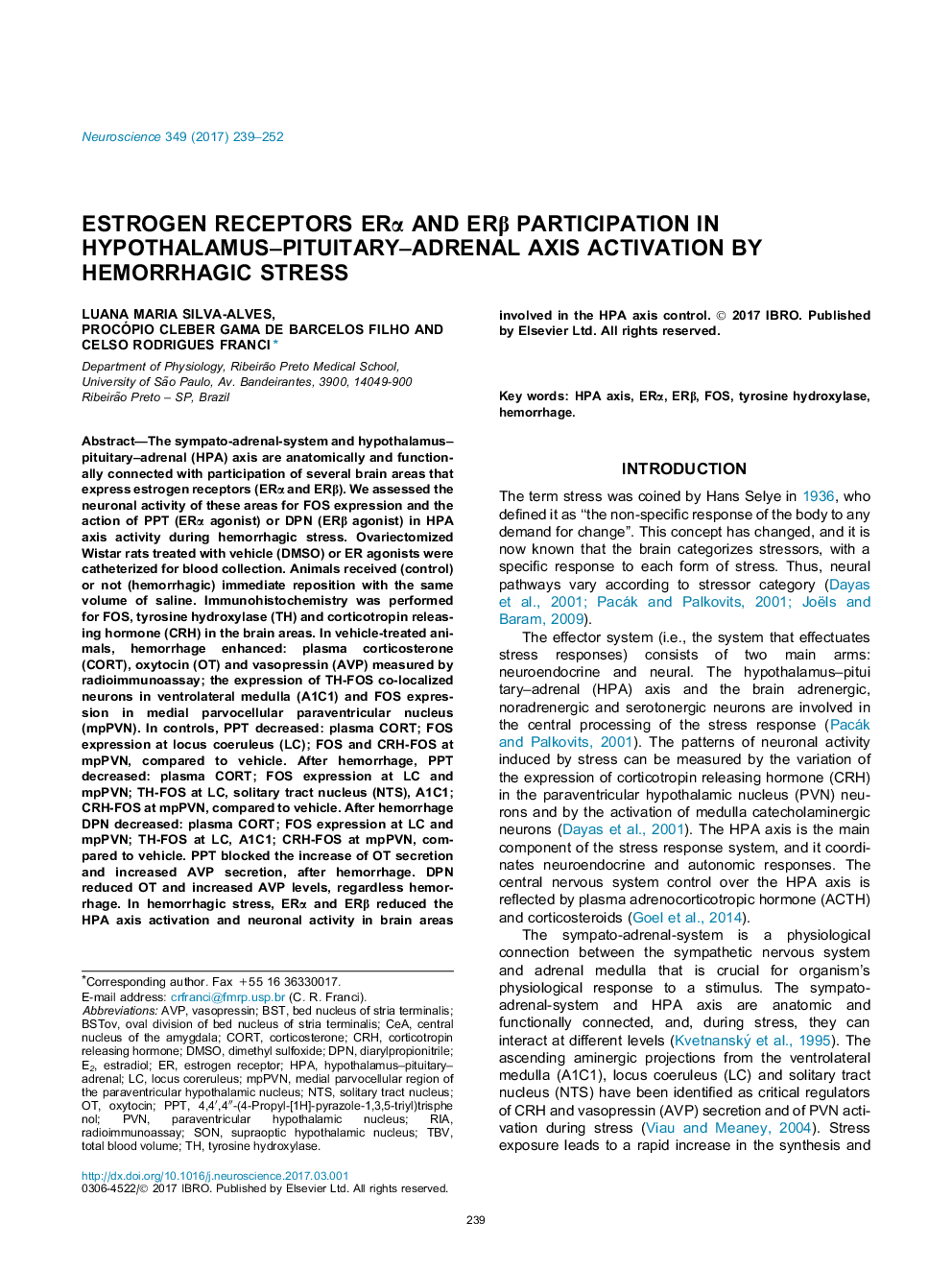 Estrogen receptors ERÎ± and ERÎ² participation in hypothalamus-pituitary-adrenal axis activation by hemorrhagic stress