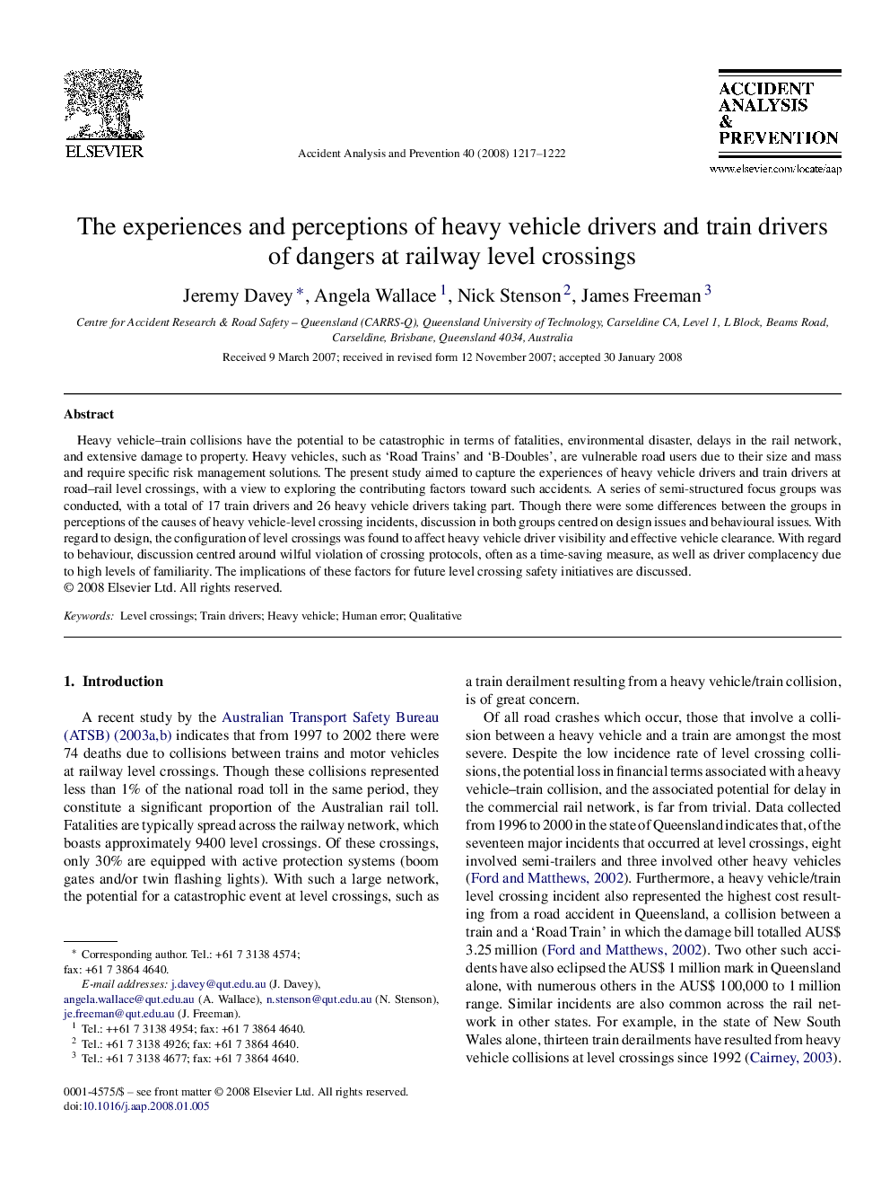 The experiences and perceptions of heavy vehicle drivers and train drivers of dangers at railway level crossings