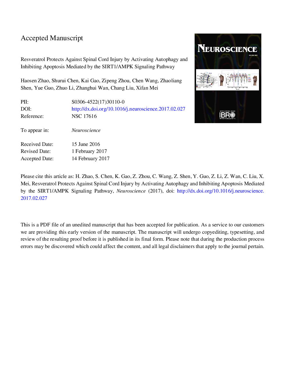 Resveratrol protects against spinal cord injury by activating autophagy and inhibiting apoptosis mediated by the SIRT1/AMPK signaling pathway