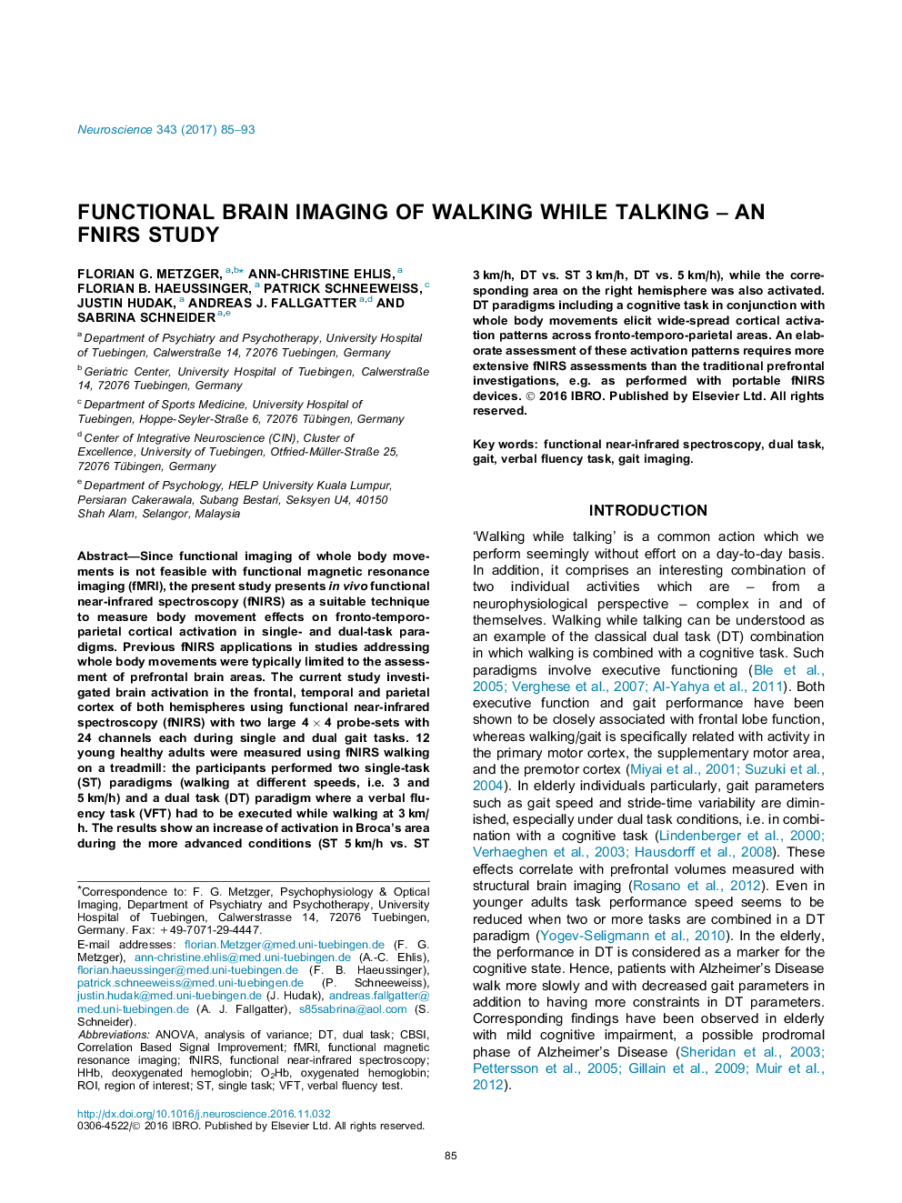 Functional brain imaging of walking while talking - An fNIRS study