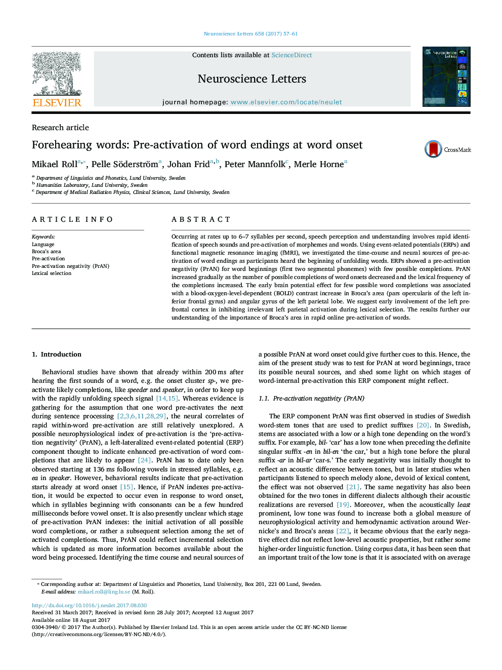 Research articleForehearing words: Pre-activation of word endings at word onset