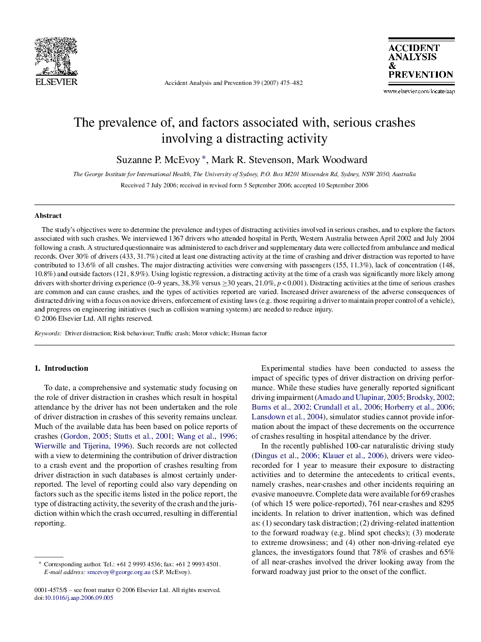 The prevalence of, and factors associated with, serious crashes involving a distracting activity