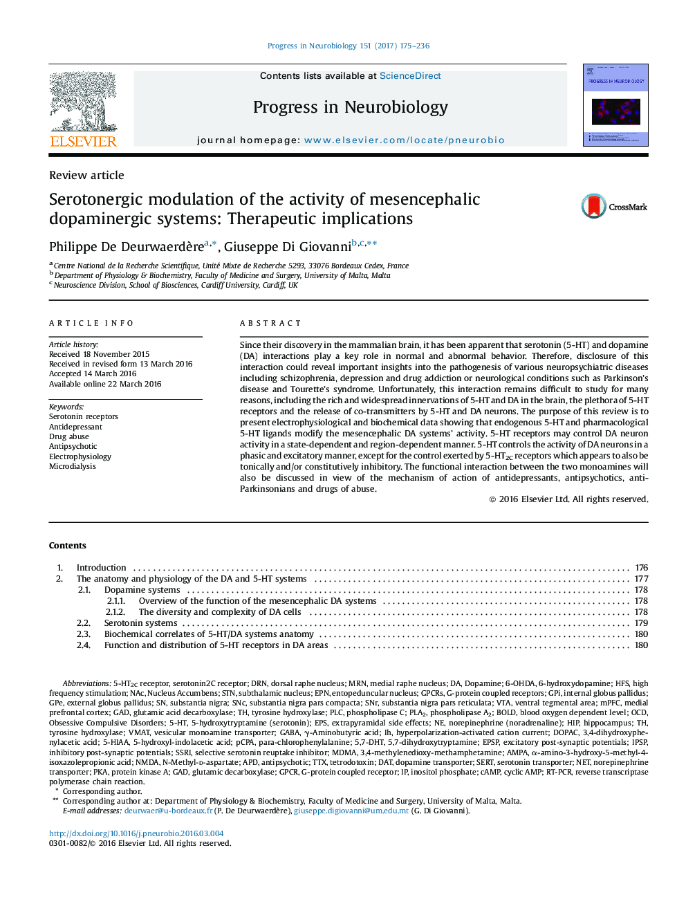 Review articleSerotonergic modulation of the activity of mesencephalic dopaminergic systems: Therapeutic implications