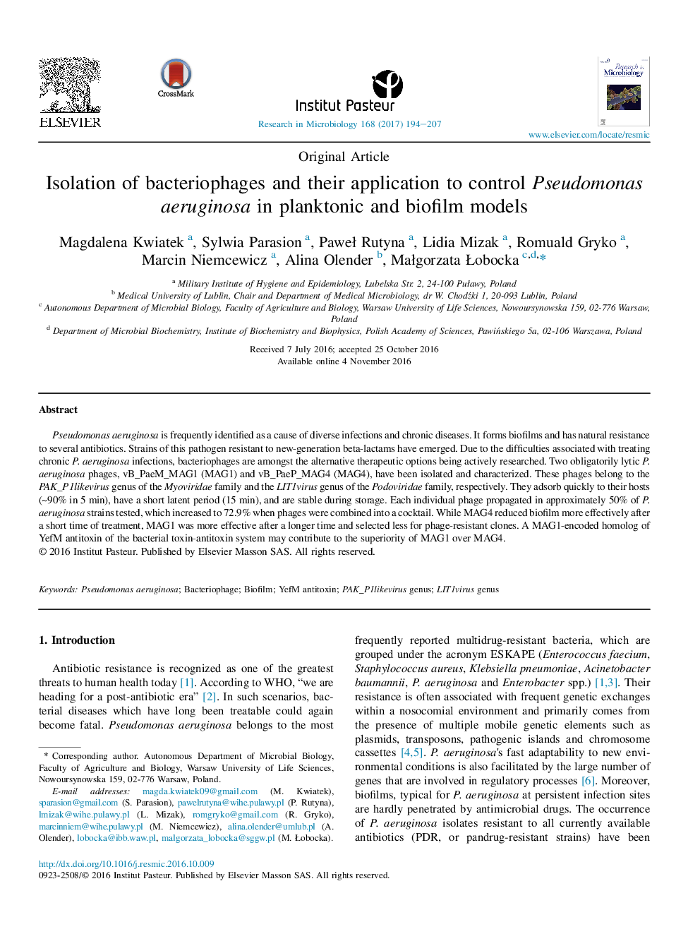 Original ArticleIsolation of bacteriophages and their application to control Pseudomonas aeruginosa in planktonic and biofilm models