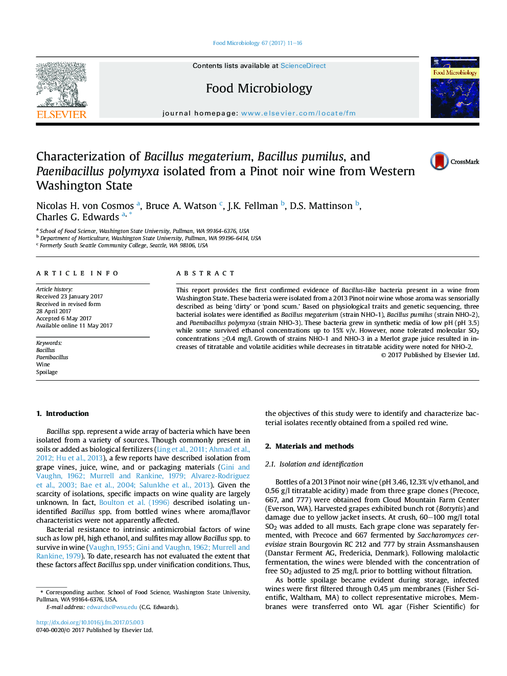 Characterization of Bacillus megaterium, Bacillus pumilus, and Paenibacillus polymyxa isolated from a Pinot noir wine from Western Washington State