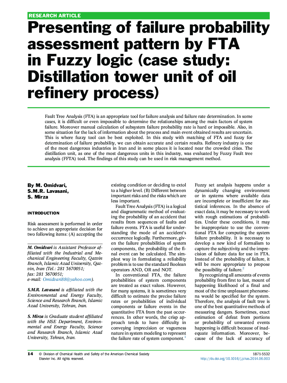 Presenting of failure probability assessment pattern by FTA in Fuzzy logic (case study: Distillation tower unit of oil refinery process)