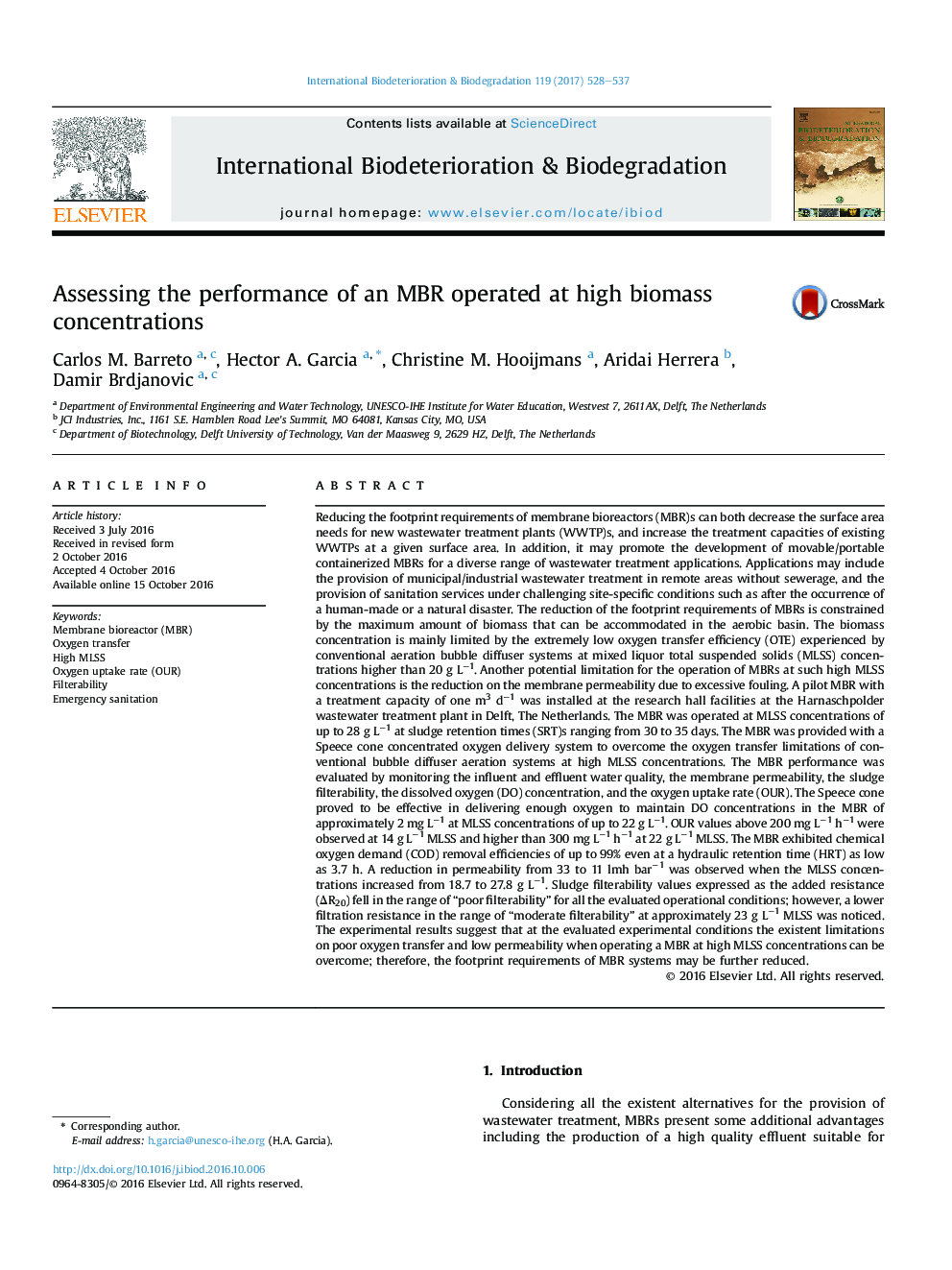 Assessing the performance of an MBR operated at high biomass concentrations