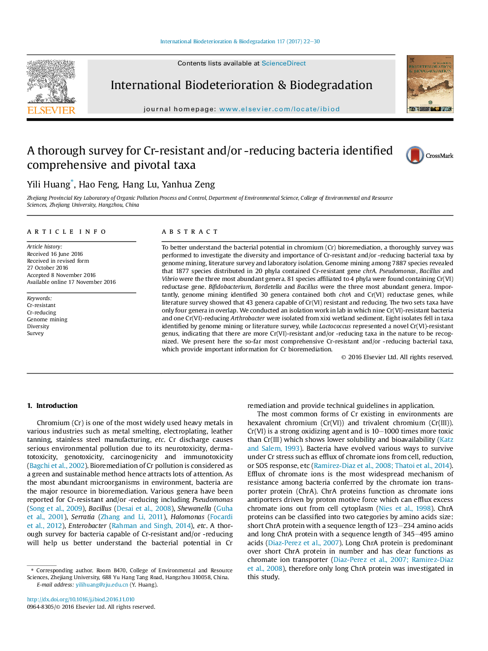 A thorough survey for Cr-resistant and/or -reducing bacteria identified comprehensive and pivotal taxa