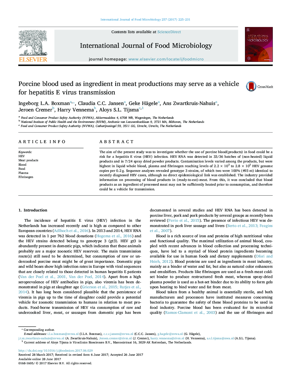 Porcine blood used as ingredient in meat productions may serve as a vehicle for hepatitis E virus transmission