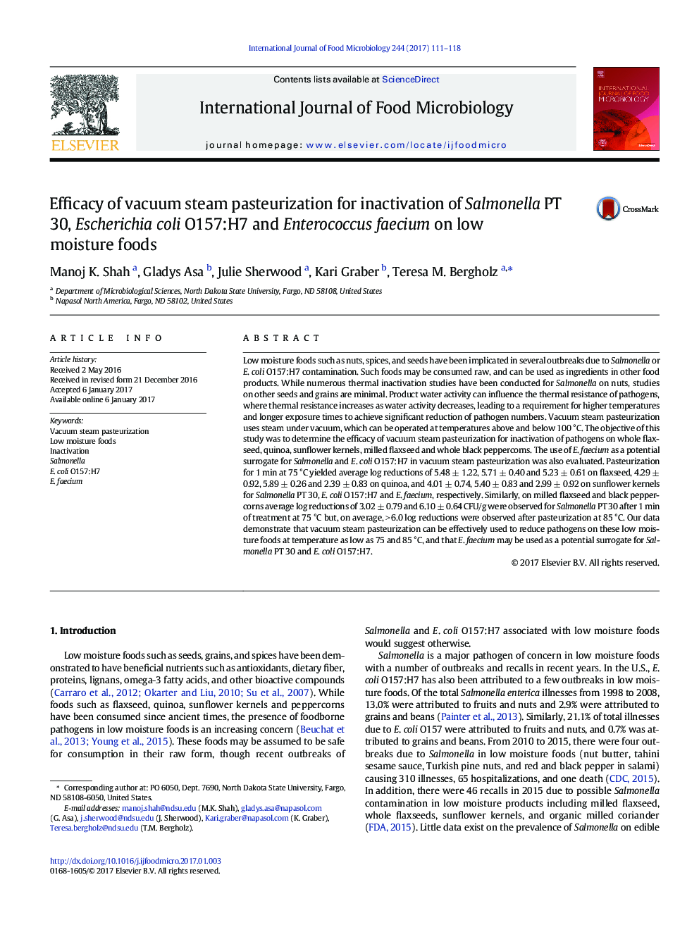 Efficacy of vacuum steam pasteurization for inactivation of Salmonella PT 30, Escherichia coli O157:H7 and Enterococcus faecium on low moisture foods