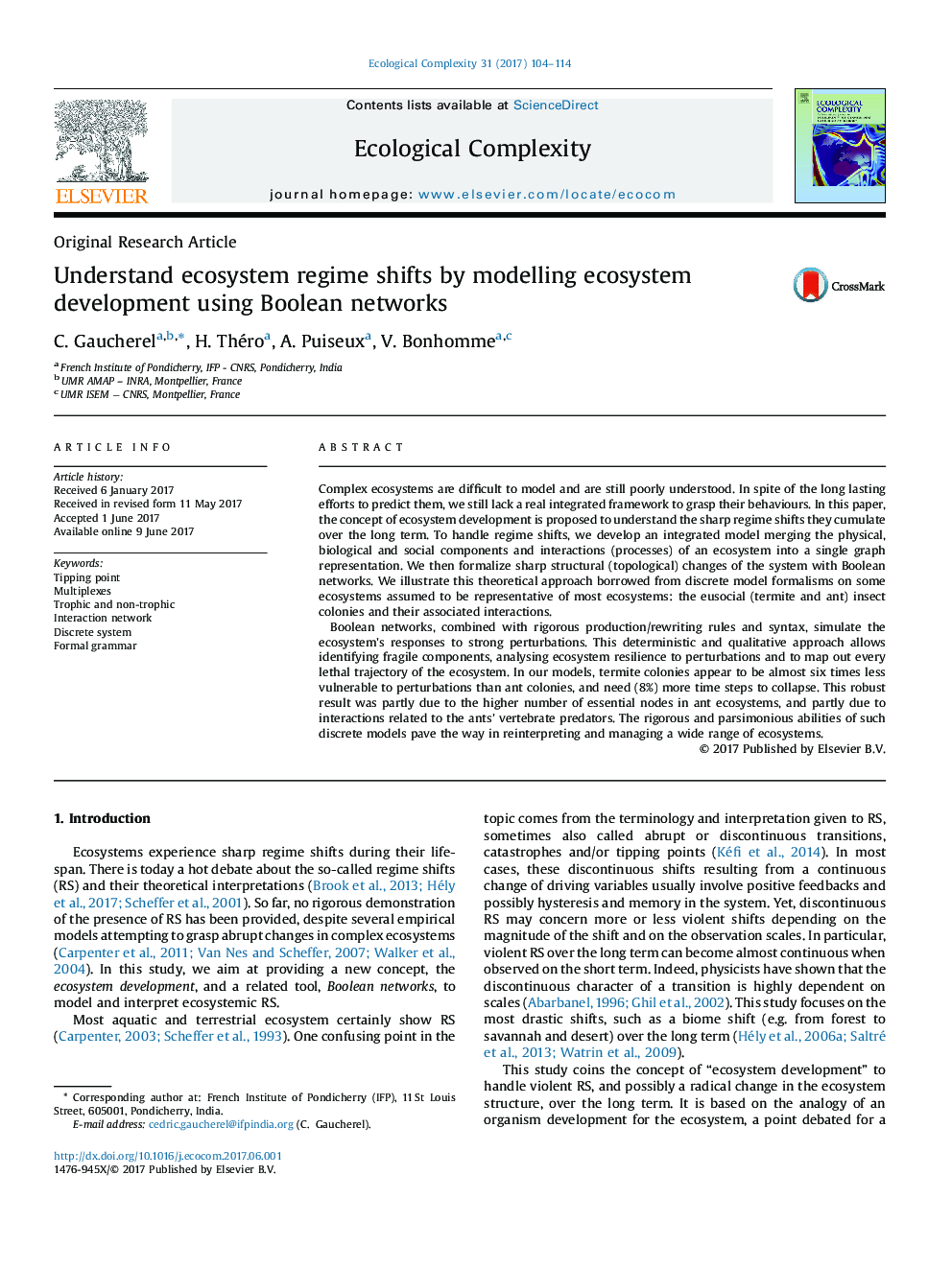 Original Research ArticleUnderstand ecosystem regime shifts by modelling ecosystem development using Boolean networks