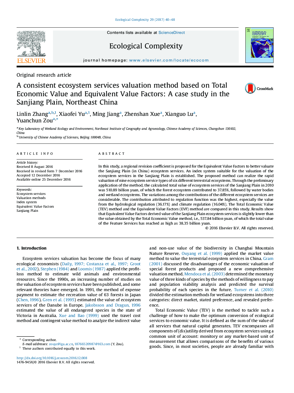 Original research articleA consistent ecosystem services valuation method based on Total Economic Value and Equivalent Value Factors: A case study in the Sanjiang Plain, Northeast China