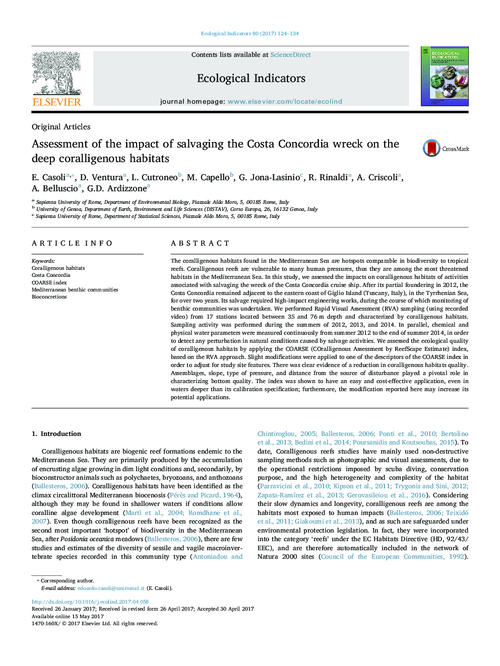 Original ArticlesAssessment of the impact of salvaging the Costa Concordia wreck on the deep coralligenous habitats