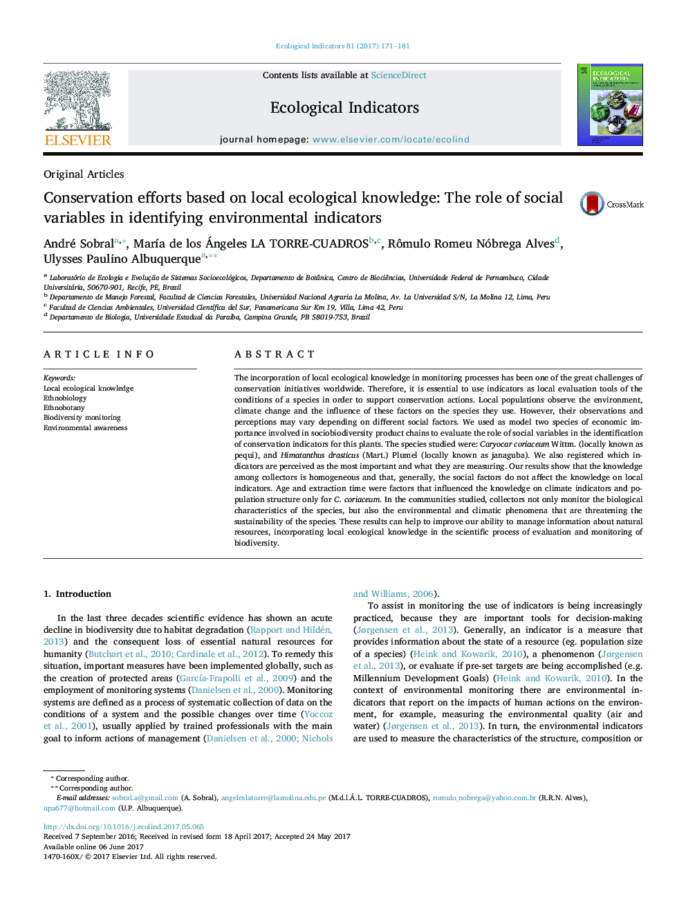 Original ArticlesConservation efforts based on local ecological knowledge: The role of social variables in identifying environmental indicators