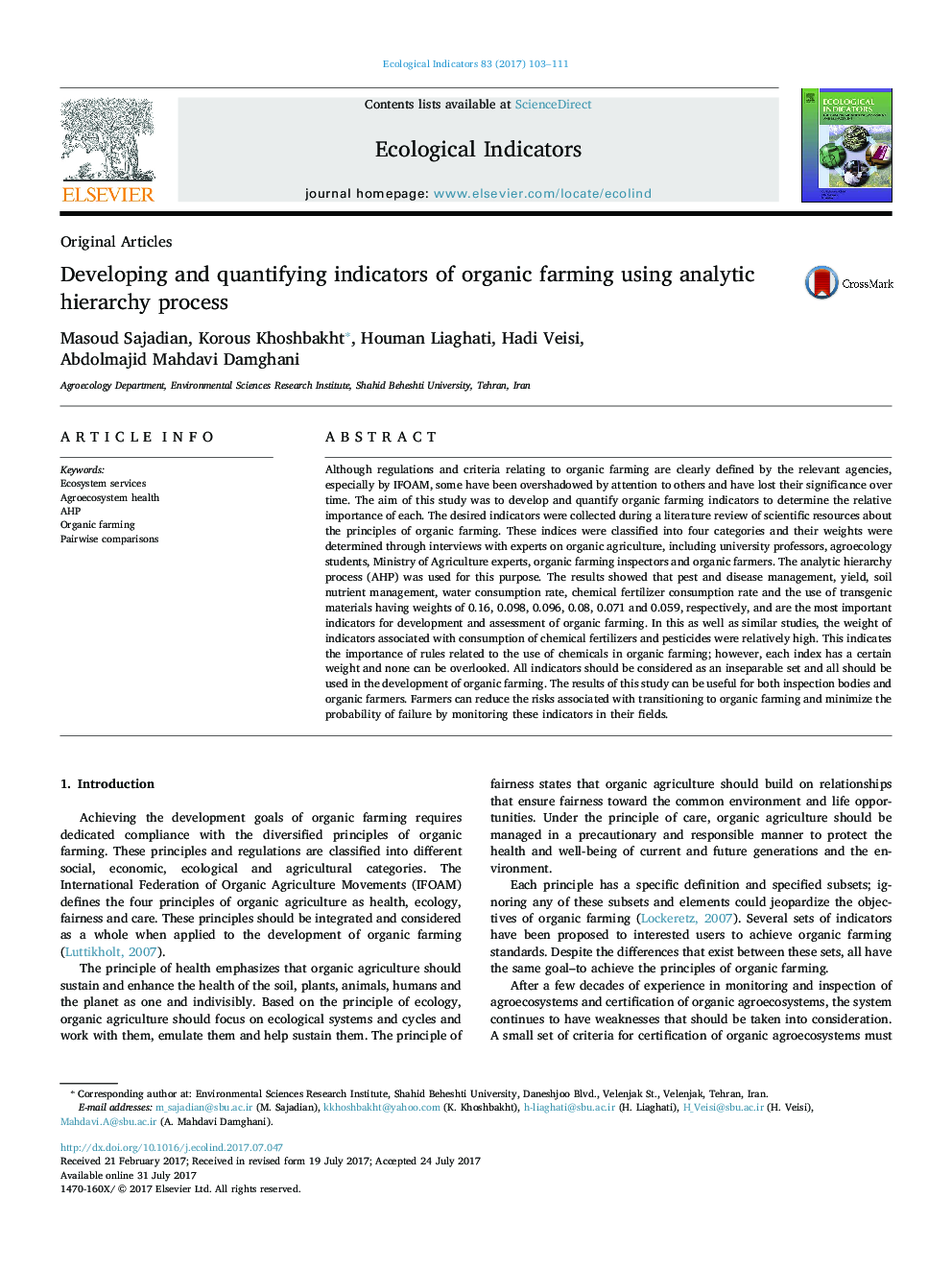 Original ArticlesDeveloping and quantifying indicators of organic farming using analytic hierarchy process