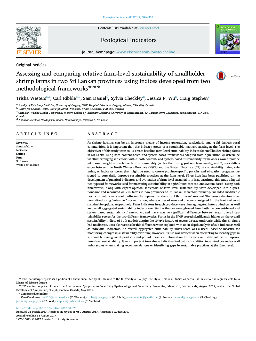 Original ArticlesAssessing and comparing relative farm-level sustainability of smallholder shrimp farms in two Sri Lankan provinces using indices developed from two methodological frameworks