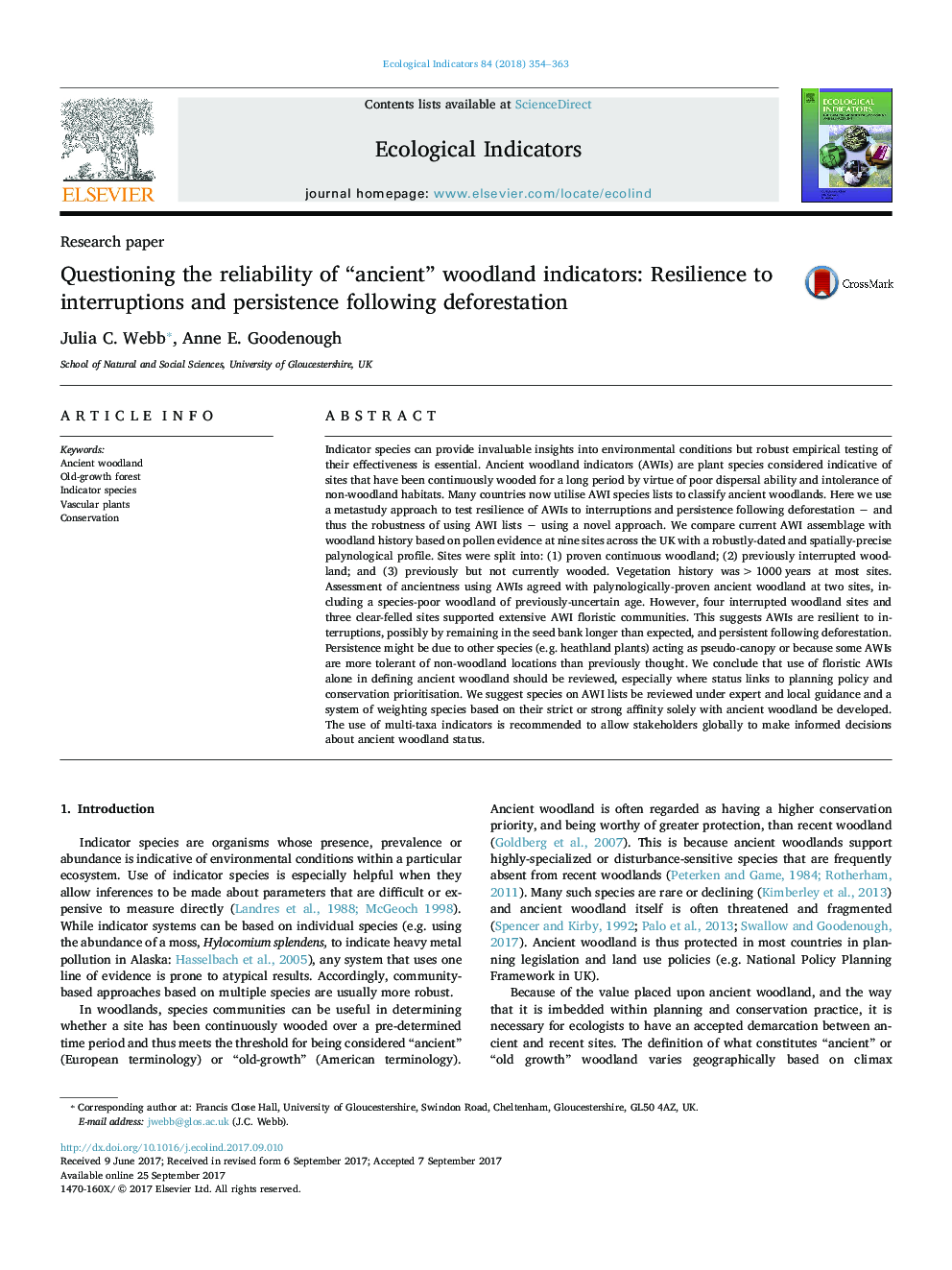 Research paperQuestioning the reliability of “ancient” woodland indicators: Resilience to interruptions and persistence following deforestation