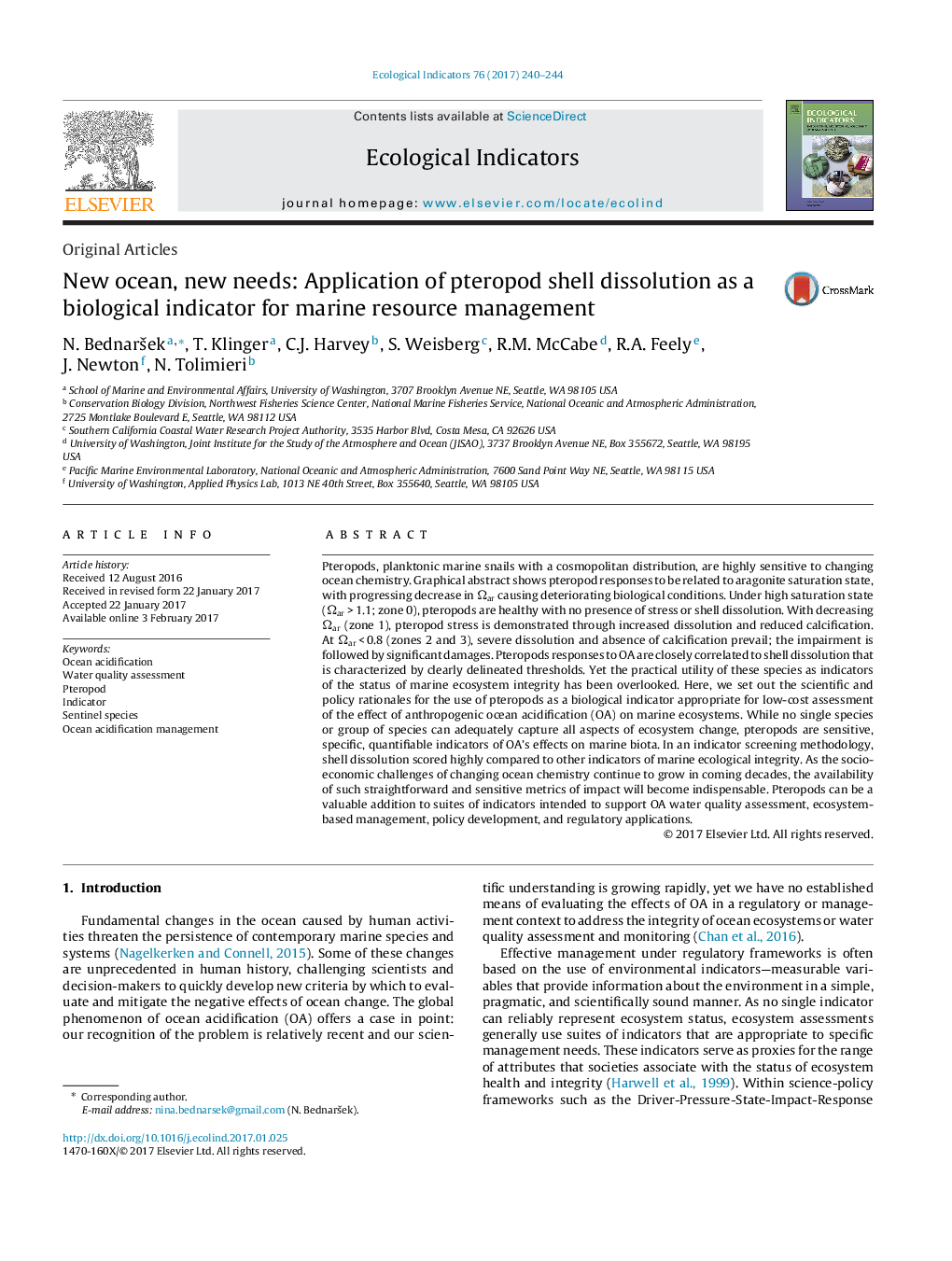 Original ArticlesNew ocean, new needs: Application of pteropod shell dissolution as a biological indicator for marine resource management