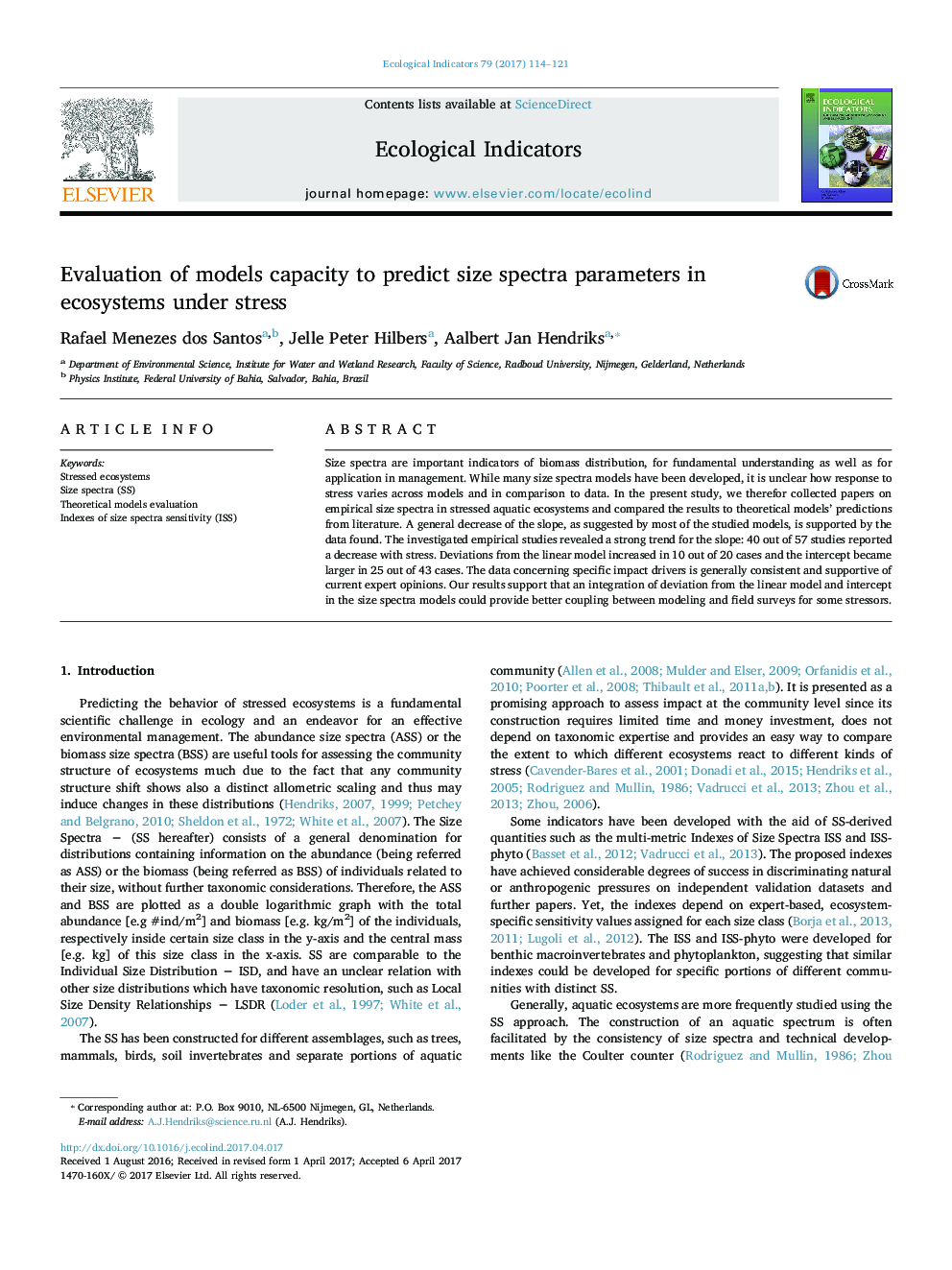 Evaluation of models capacity to predict size spectra parameters in ecosystems under stress