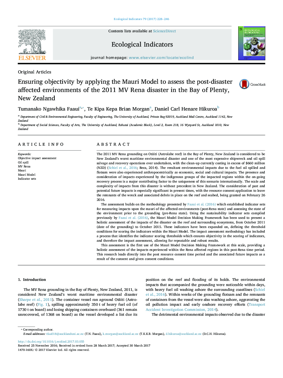 Original ArticlesEnsuring objectivity by applying the Mauri Model to assess the post-disaster affected environments of the 2011 MV Rena disaster in the Bay of Plenty, New Zealand