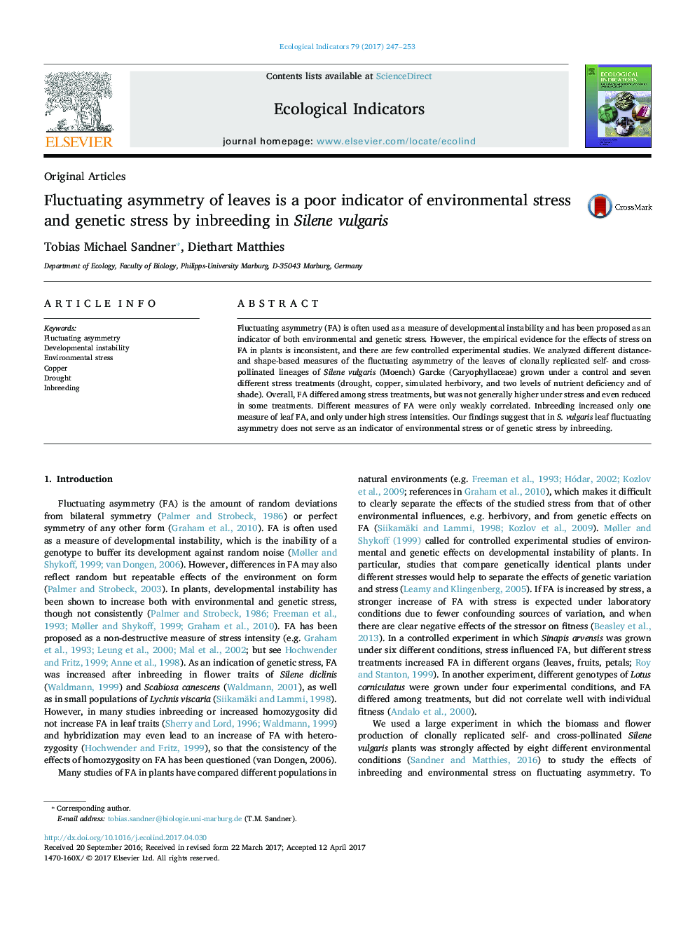 Original ArticlesFluctuating asymmetry of leaves is a poor indicator of environmental stress and genetic stress by inbreeding in Silene vulgaris