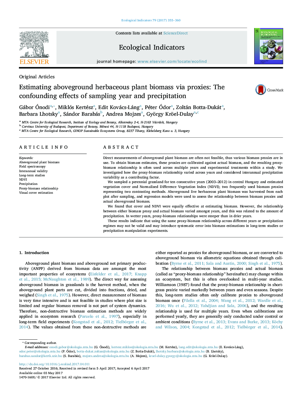 Original ArticlesEstimating aboveground herbaceous plant biomass via proxies: The confounding effects of sampling year and precipitation