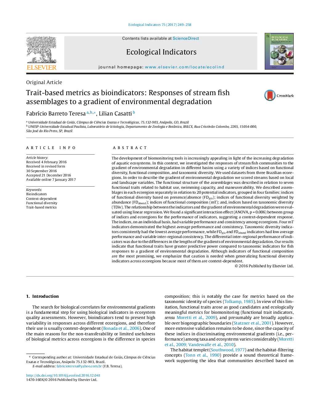 Original ArticleTrait-based metrics as bioindicators: Responses of stream fish assemblages to a gradient of environmental degradation