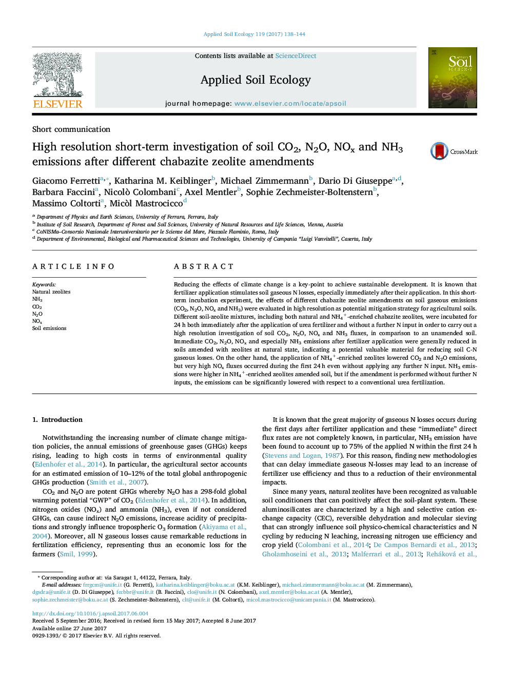 Short communicationHigh resolution short-term investigation of soil CO2, N2O, NOx and NH3 emissions after different chabazite zeolite amendments