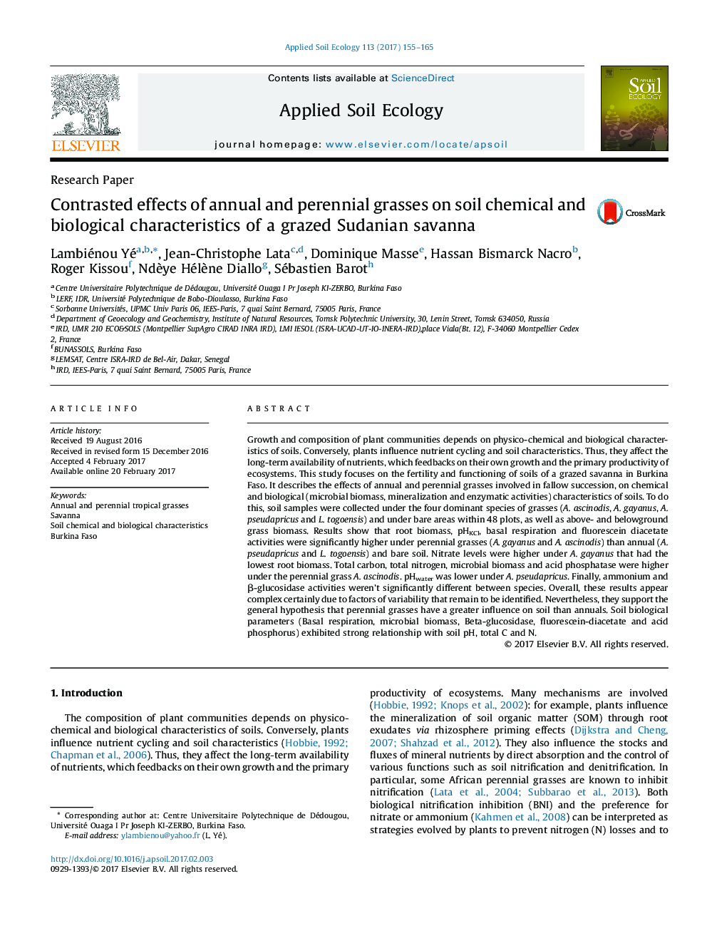 Research PaperContrasted effects of annual and perennial grasses on soil chemical and biological characteristics of a grazed Sudanian savanna