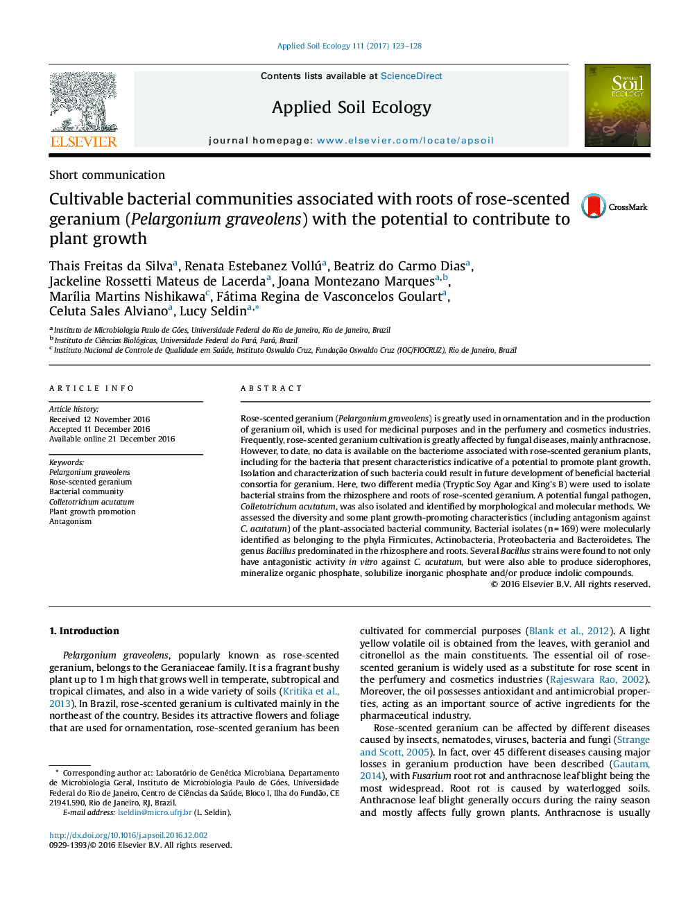 Short communicationCultivable bacterial communities associated with roots of rose-scented geranium (Pelargonium graveolens) with the potential to contribute to plant growth