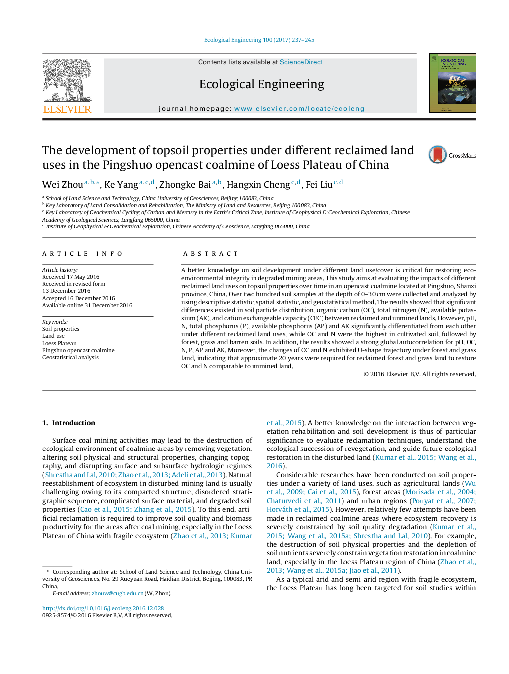 The development of topsoil properties under different reclaimed land uses in the Pingshuo opencast coalmine of Loess Plateau of China