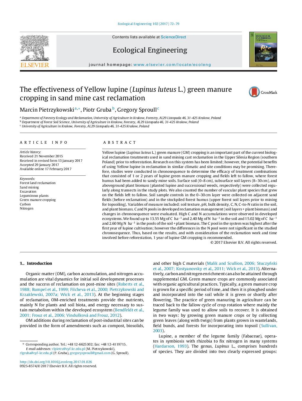 The effectiveness of Yellow lupine (Lupinus luteus L.) green manure cropping in sand mine cast reclamation