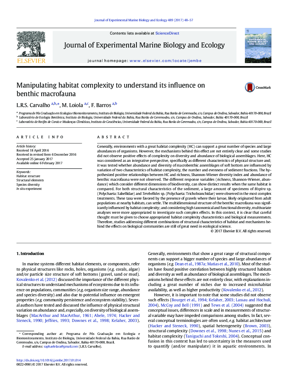 Manipulating habitat complexity to understand its influence on benthic macrofauna