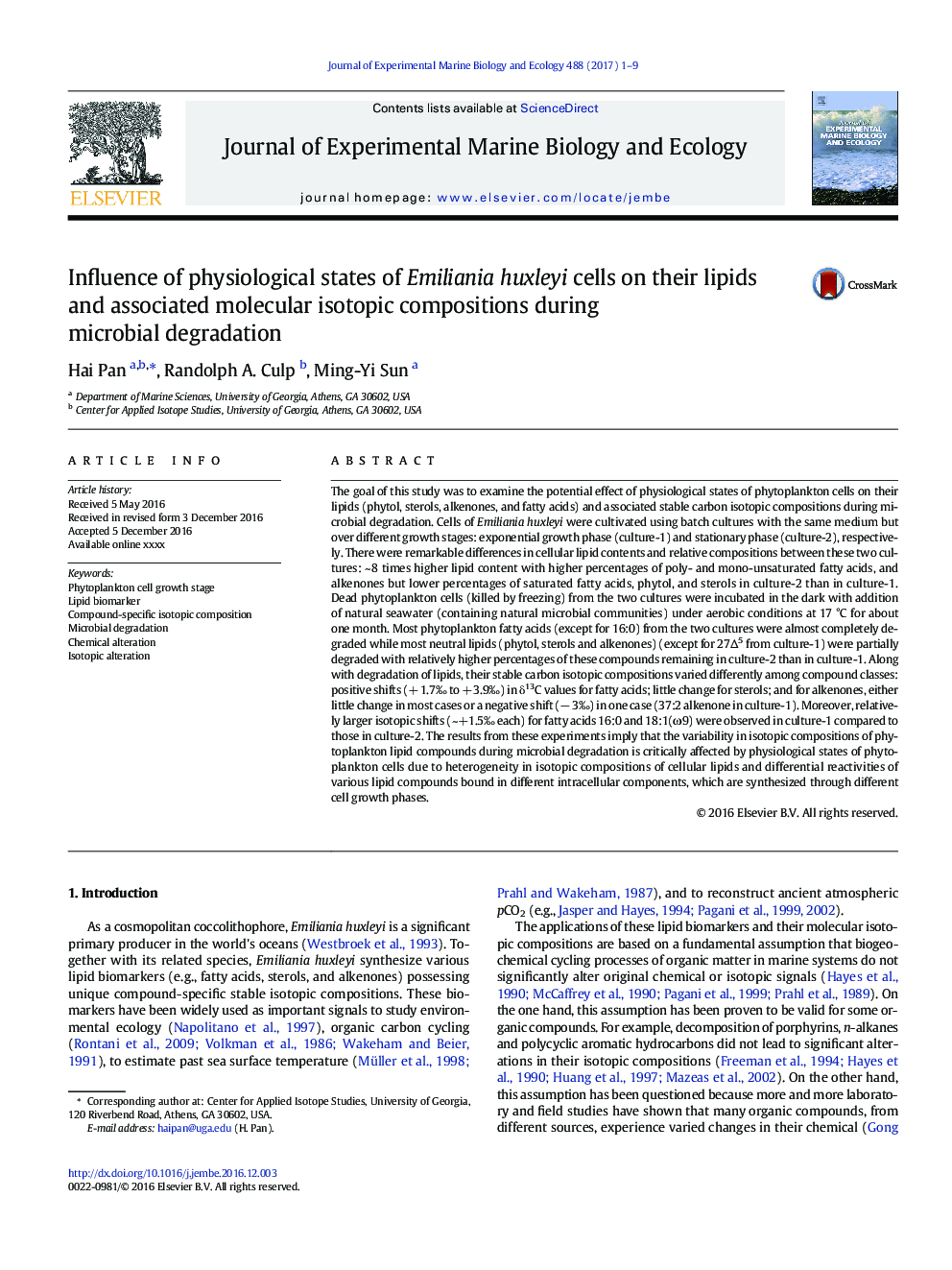 عکس صفحه اول مقاله: Influence of physiological states of Emiliania huxleyi cells on their lipids and associated molecular isotopic compositions during microbial degradation Influence of physiological states of Emiliania huxleyi cells on their lipids and associated molecular isotopic compositions during microbial degradation
