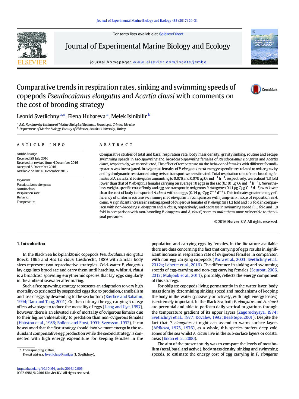 Comparative trends in respiration rates, sinking and swimming speeds of copepods Pseudocalanus elongatus and Acartia clausi with comments on the cost of brooding strategy
