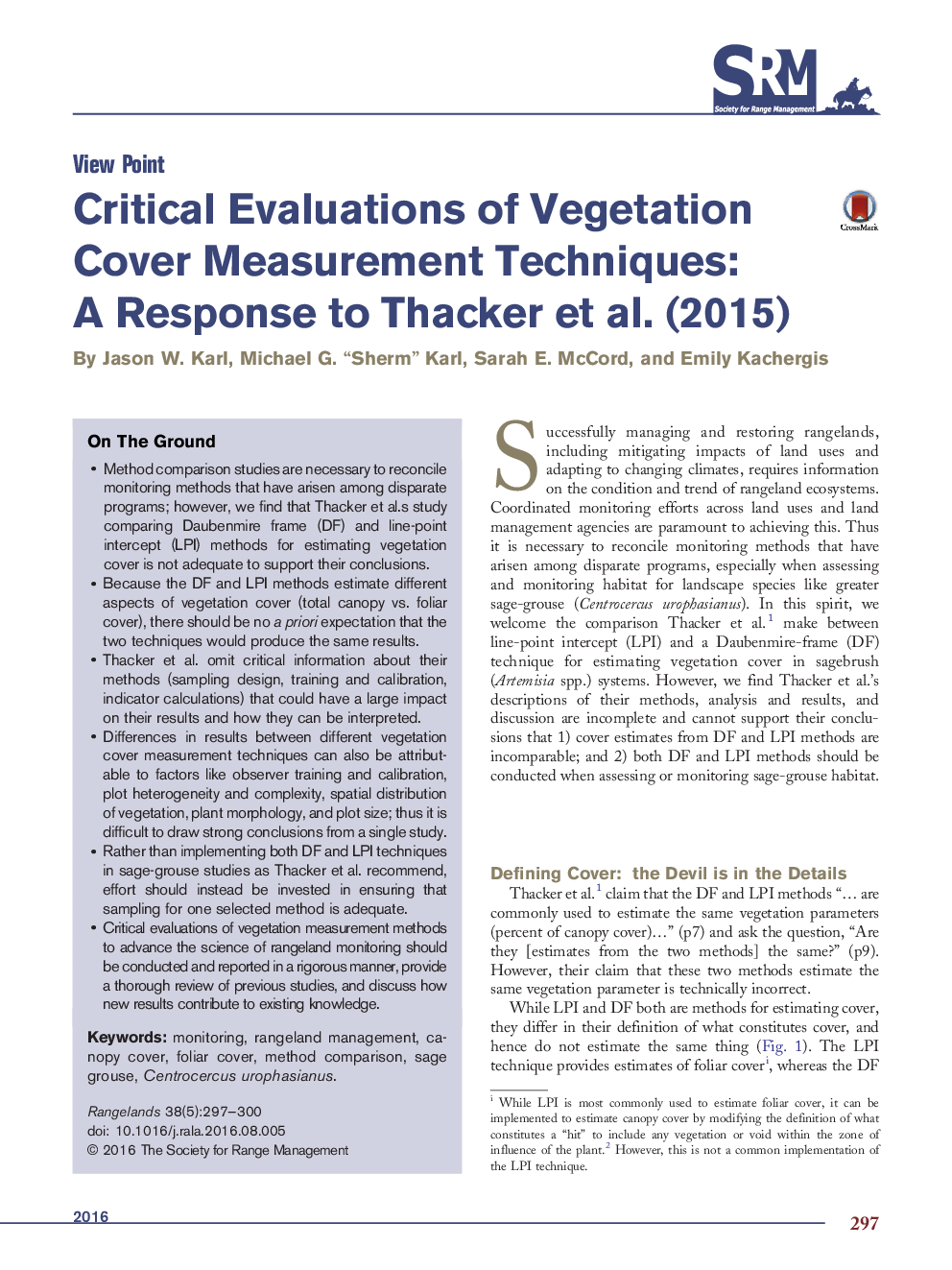 Critical Evaluations of Vegetation Cover Measurement Techniques: A Response to Thacker et al. (2015)