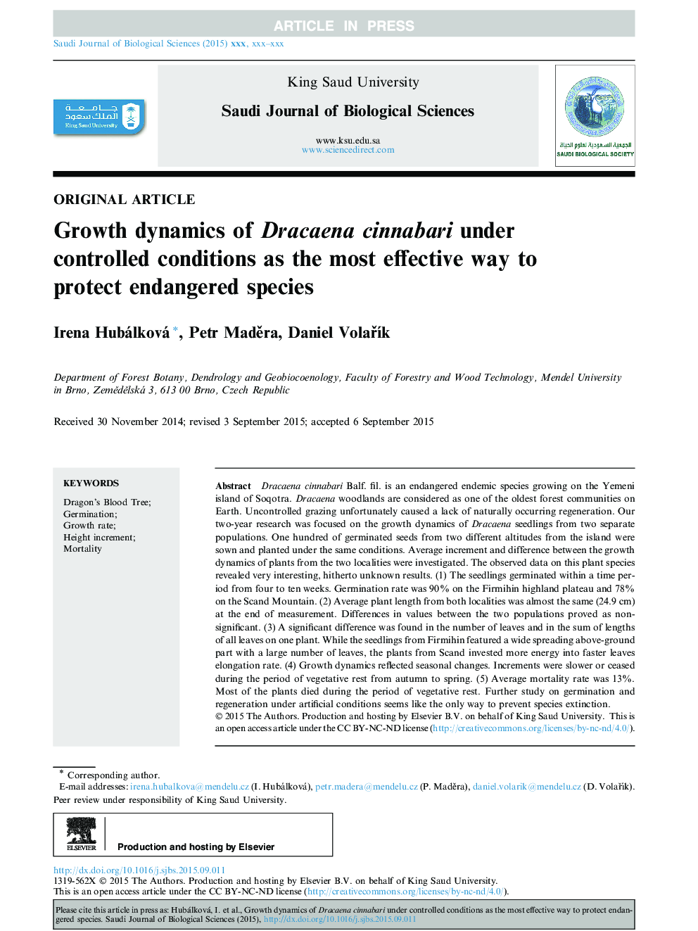 Growth dynamics of Dracaena cinnabari under controlled conditions as the most effective way to protect endangered species