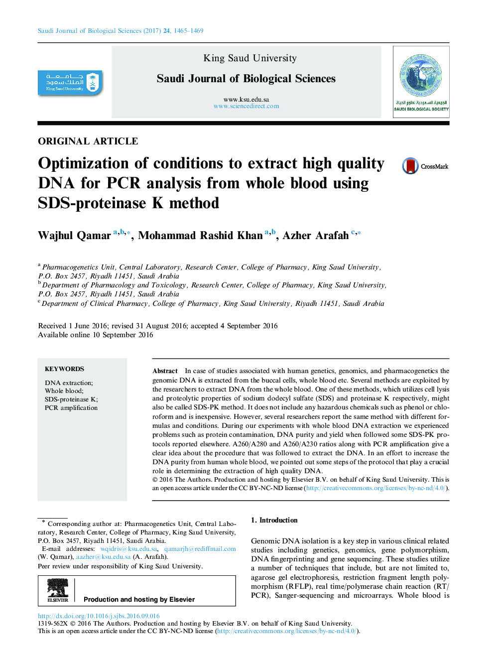 Original articleOptimization of conditions to extract high quality DNA for PCR analysis from whole blood using SDS-proteinase K method