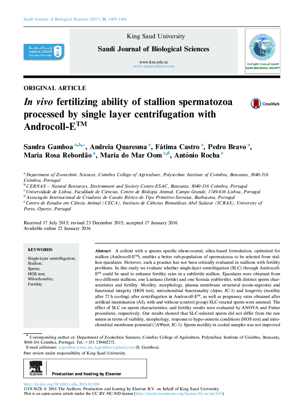 Original articleIn vivo fertilizing ability of stallion spermatozoa processed by single layer centrifugation with Androcoll-Eâ¢