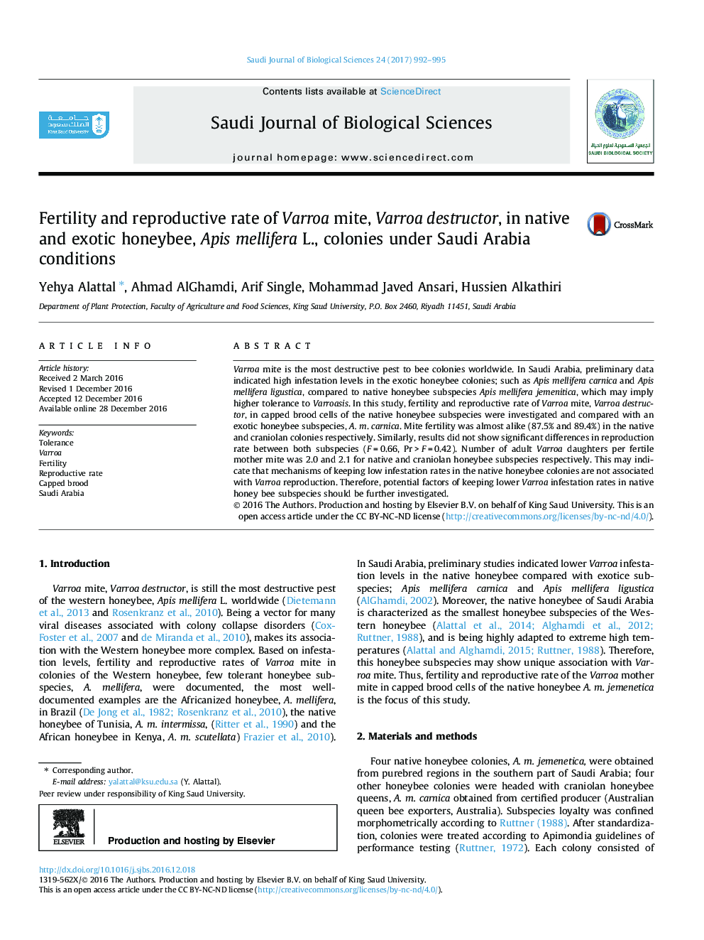 Fertility and reproductive rate of Varroa mite, Varroa destructor, in native and exotic honeybee, Apis mellifera L., colonies under Saudi Arabia conditions